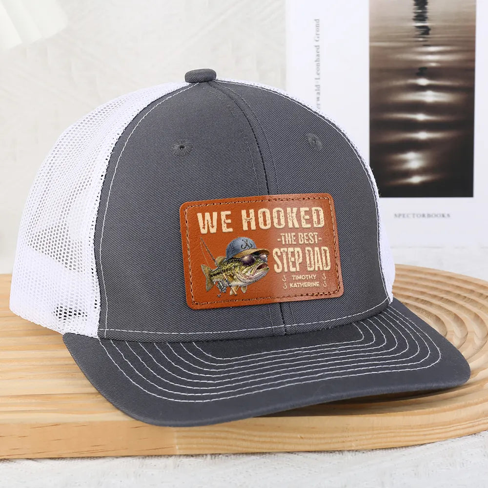 Gift For Father, Fishing, Humorous, Icon - We Hooked The Best Dad Grandpa - Personalized Leather Patch Hat
