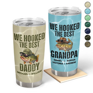 Gift For Husband,Gift For Men,Gift For Yourself,Gift For Grandpa,Gift For Father,Fishing,Icon,Humorous - We Hooked The Best Dad Grandpa - Personalized Tumbler