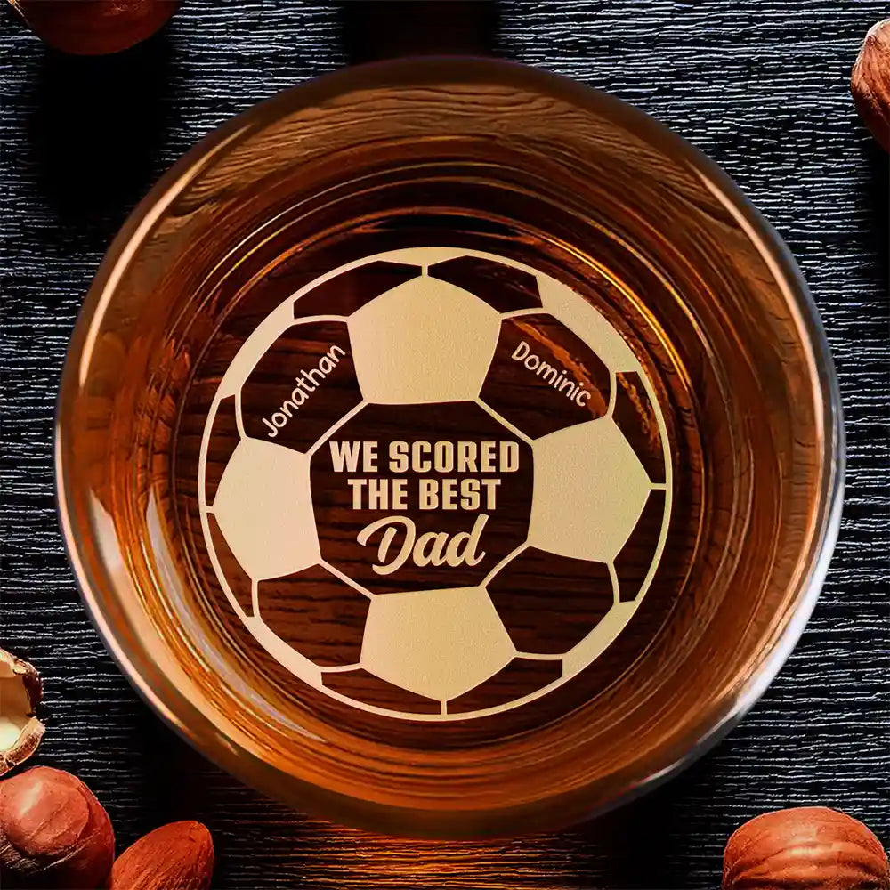 Sport Dad,Gift For Father,Football (Soccer),Happy,Custom Text - We Scored The Best Dad Papa Soccer Football - Personalized Engraved Whiskey Glass