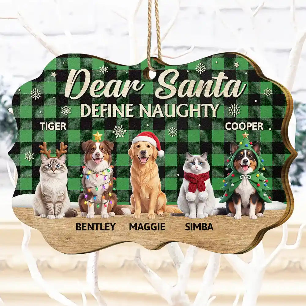 Art Design,Christmas,Humorous,Pet Lovers,Photo - Christmas Accessories 3D Cartoon Pet - Custom Photo 3D Christmas Themed Pet Dear Santa Define Naughty - Personalized Medallion Wooden Ornament