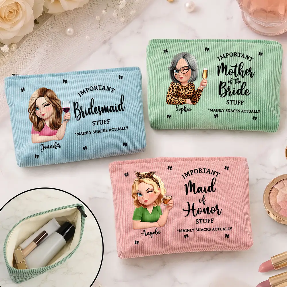 Wedding Day Important Bride Bridesmaid Stuff - Personalized Corduroy Makeup Bag