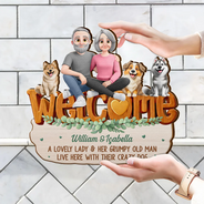 Gift For Couples,Old Couples,Funny,Gift For Husband,Gift For Wife,Dog Couple,Dog Lovers,Pet Lovers - Welcome A Lovely Lady And A Grumpy Old Man Live Here 3D Effect Dog - Personalized Custom Shaped Wood Sign