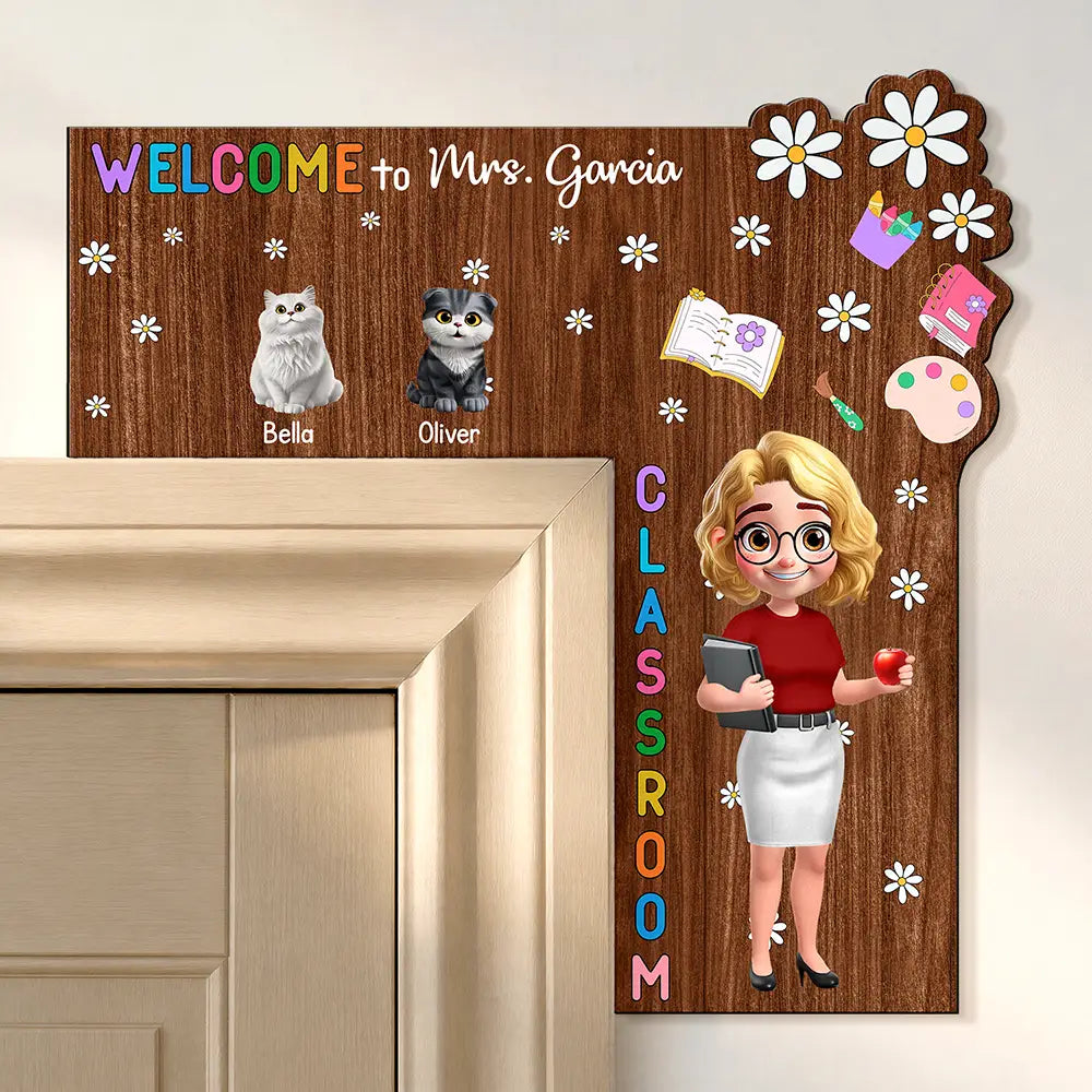 Back To School,Pet Lovers,Playful,Vector - Welcome To My Class Cat Dog Mom Teacher - Personalized Door Corner Wood Sign