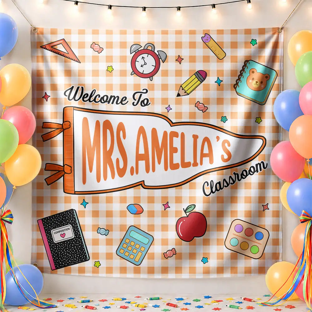 Back To School, Teacher, Inspirational, Warp Text - Welcome To My Classroom - Personalized Backdrop