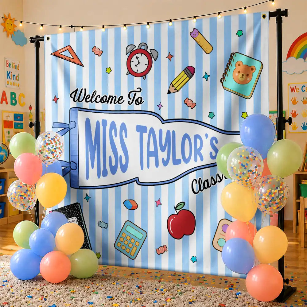 Back To School, Teacher, Inspirational, Warp Text - Welcome To My Classroom - Personalized Backdrop
