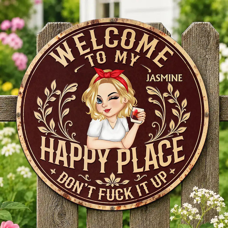 Gardening, Gift For Yourself, Gift For Women, Summer, Humorous, Vector - Welcome To My Happy Place - Personalized Custom Shaped Metal Sign