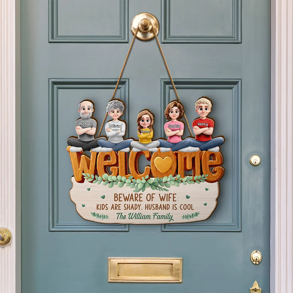 Welcome Beware Of Wife Kids Are Shady Husband Is Cool - Personalized Custom Shaped Wood Sign
