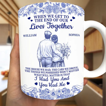 When We Get To The End Of Our Lives Together Toile Couple - Personalized White Edge-to-Edge Mug