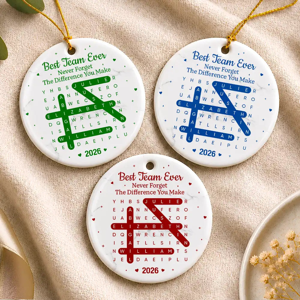 Gift For Colleagues,Christmas,Word Search Puzzle,Happy - Word Search Puzzle Best Team Ever Never Forget The Difference You Make - Personalized Circle Ceramic Ornament