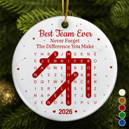 Gift For Colleagues,Christmas,Word Search Puzzle,Happy - Word Search Puzzle Best Team Ever Never Forget The Difference You Make - Personalized Circle Ceramic Ornament