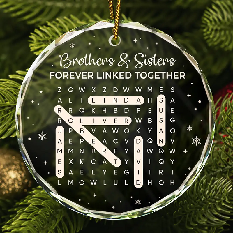 Sentimental,Christmas,Gift For Sibling,Word Search Puzzle - Word Search Puzzle Brothers & Sisters Forever Linked Together - Personalized Circle Glass Ornament