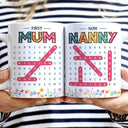 Gift For Grandma,Gift For Women,Gift For Mother,Happy - Word Search Puzzle First Mom Now Grandma - Personalized White Edge-to-Edge Mug