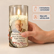 Christmas,Custom Photo,Family,Memorial,Memorial Loved One,Sympathetic,Upload Full Photo - Memorial Sympathy Gift For Loss Of Parent - Personalized Custom Photo When You Miss Me Have No Fear LED Candle