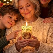 Christmas,Custom Photo,Memorial,Pet Lovers,Pet Memorial,Sympathetic,Upload Full Photo - Pet Memorial Gift - Personalized Custom Photo Your Light Always Shines In My Heart LED Candle