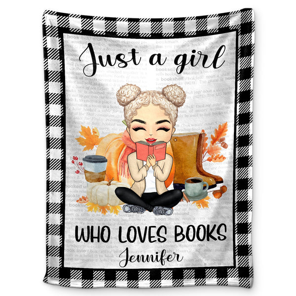 Just A Girl Who Loves Books - Gift For Women, Reading Lover - Personalized Fleece Blanket