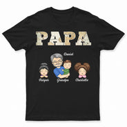 Grandkids Papa Daddy - Gift For Grandpa, Father, Uncle - Personalized T Shirt