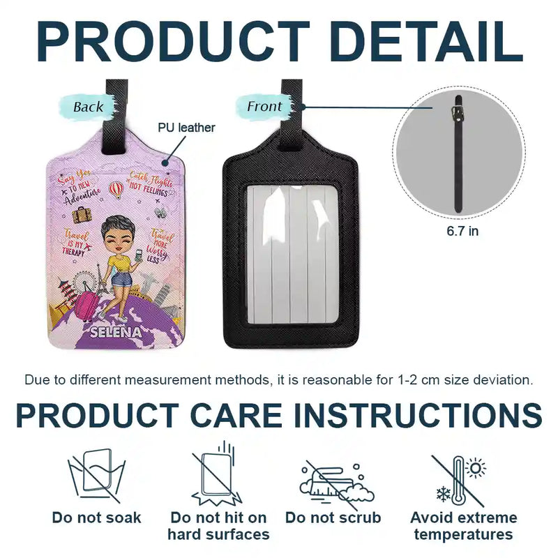 Travel More Worry Less - Personalized Luggage Tag