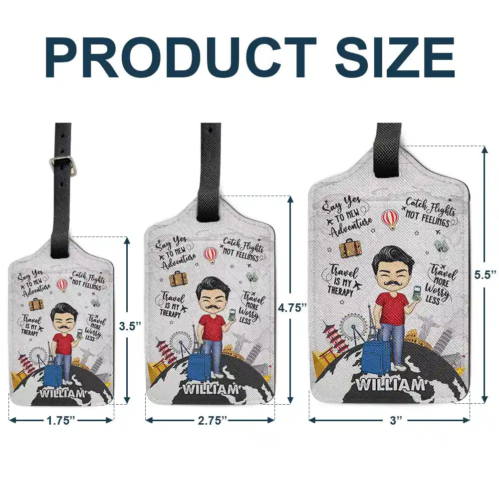 Travel More Worry Less - Personalized Luggage Tag