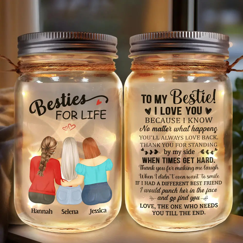 To My Bestie I Love You Because I Know - Personalized Mason Jar Light