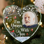 Custom Photo I'm Always With You Memorial - Personalized Heart Shaped Glass Ornament