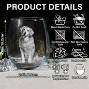 Dog Lovers, Pet Lovers, Cat Lovers - Custom Photo Dog Cat Pet Family - Personalized Stemless Wine Glass
