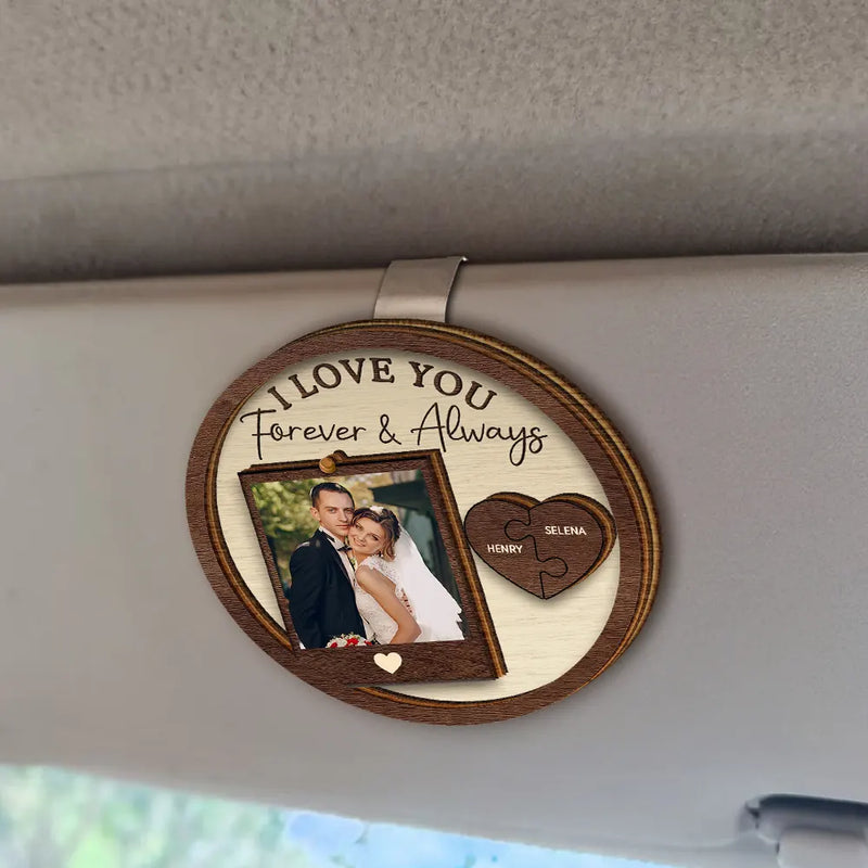 Gift For Couples, Gift For Husband, Gift For Wife, Gift For Boyfriend, Gift For Girlfriend - Custom Photo Drive Safe I Love You Couples - Personalized Custom Shaped Car Visor Clip
