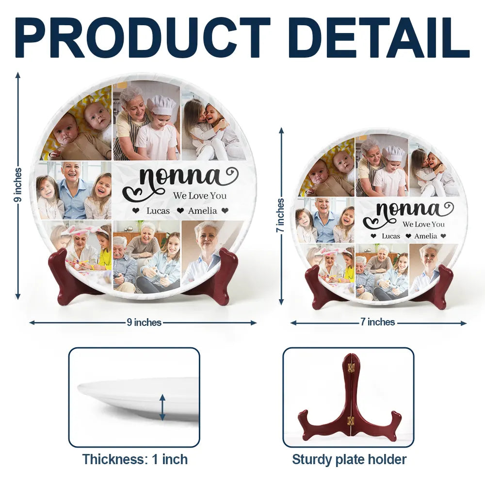 Gift For Grandma,Gift For Mother,Happy - Custom Photo Mom Nana We Love You - Personalized Ceramic Plate