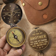 Gift For Brothers,Cousin,Gift For Men,Happy,Gift For Father,Icon,Proud - You Are My Brother My Friend - Personalized Engraved Brass Compass