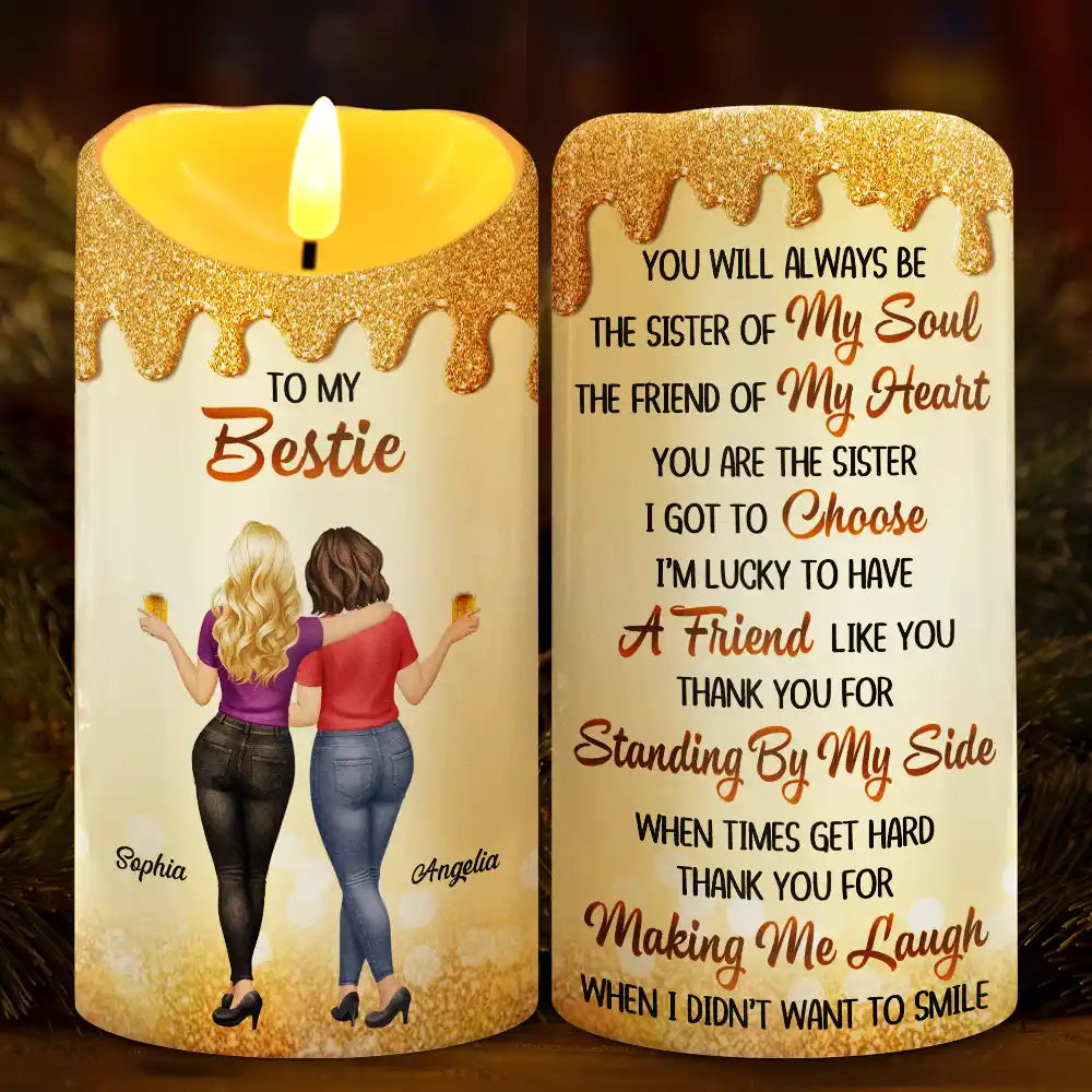 Gift For Bestie,Gift For Women,Happy,Top Market - You Are The Sister I Got To Choose 3D Effect - Personalized Flameless LED Candle