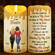 Gift For Bestie,Gift For Women,Happy,Top Market - You Are The Sister I Got To Choose 3D Effect - Personalized Flameless LED Candle