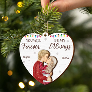 Christmas, Gift For Couples, Gift For Husband, Gift For Wife, Gift For Boyfriend, Gift For Girlfriend, Happy - You Will Forever Be My Always Couple - Personalized 2-Layered Wooden Ornament