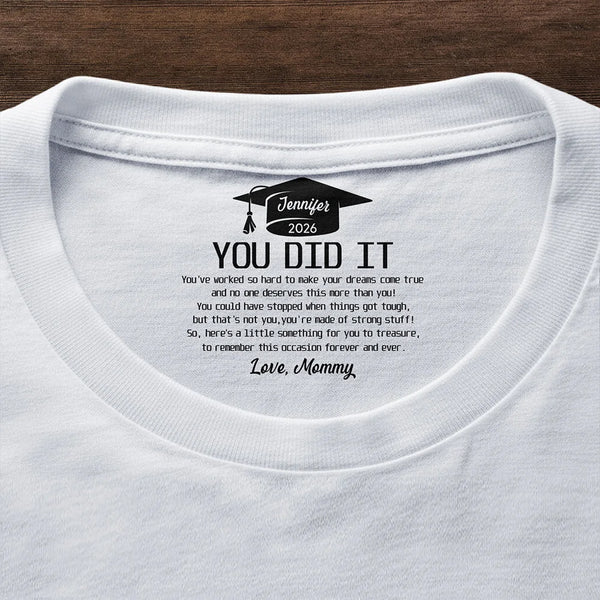 Graduation,Happy,Top Market - You Did It Amazing Journey Graduation Congratulations - Personalized T Shirt