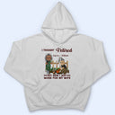 Funny Retirement I Thought I Retired - Gifts for Couples - Personalized Custom T Shirt