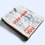 Gift For Mother,Custom Photo,Funny - Custom Photo Outline Sketch Dear Mom Great Job We Are Awesome Thank You Retro Style - Personalized T Shirt