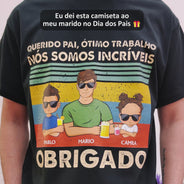 Querido Pai Ótimo Trabalho Nós Somos Incríveis Obrigado Jovem - T Shirt Personalizado