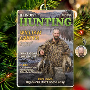 Christmas,Custom Photo,Gift For Men,Gift For Yourself,Gifts For Him,Happy,Hunting,Remove BG Photo - Christmas Decor Gift for Hunters - Personalized Custom Photo Moments Like This Are Earned Magazine Style Acrylic Ornament