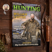 Custom Photo, Gift For Men, Gift For Yourself, Gifts For Him, Happy, Hunting, Remove BG Photo, Top Market - Decor Gift For Hunters - Personalized Custom Photo Moments Like This Are Earned Magazine Style Poster